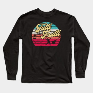 Little Richard - Tutti Frutti Long Sleeve T-Shirt